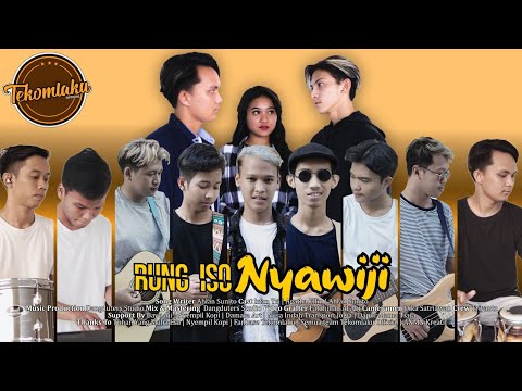 Download Lagu TEKOMLAKU Rung Iso Nyawiji Mp3