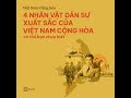 4 nhân vật dân sự xuất sắc của việt nam cộng hòa có thể bạn chưa biết