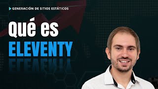 Qué es ELEVENTY (11ty) - SSG