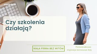 Każda zmiana w biznesie ma 2 niezbędne składowe [MFBM #25]