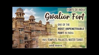 Forts Of India | Gwaliar Fort | Ep. #19