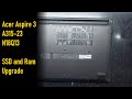 Acer Aspire 3 A315-23 N18Q13 SSD and Ram Upgrade