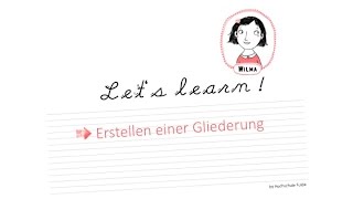 Wilmas Tutorials: Erstellen einer Gliederung