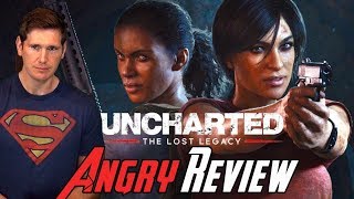 Uncharted: The Lost Legacy Angry Review
