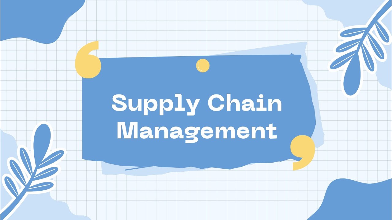 Materi 6 Pengantar Manajemen :"Supply Chain Manajement" - YouTube