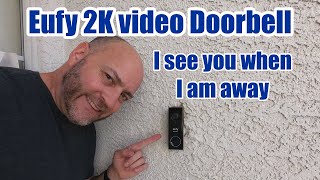 Eufy 2K video Doorbell install, testing and review. home security when traveling