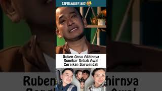 Ruben Onsu Akhirnya Bongkar Sebab Awal Ceraikan Sarwendah. #rubenonsu #sarwendah