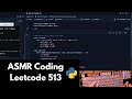 ASMR Coding another Leetcode in Python | keyboard typing | soft-spoken