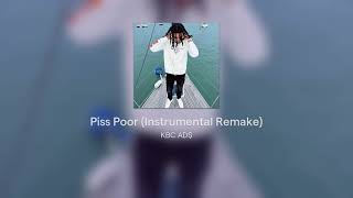 Piss Poor (Instrumental Remake)