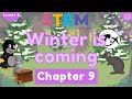 The Wind in the Willows Chapter 9 | Winter Is Coming | STEM Storytelling