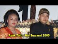 AYAK TALU TERBAIK  - Alm. Nyi Suwarni. TMII - 2005 - Ki Mulyono PW