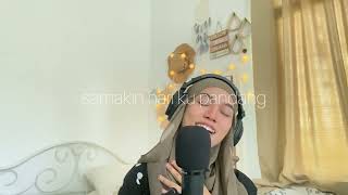 SEMAKIN HARI SEMAKIN SAYANG UJI RASHID (cover by Kyra)