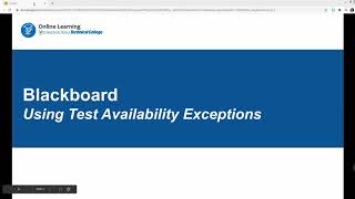Using Test Availability Exceptions in Blackboard