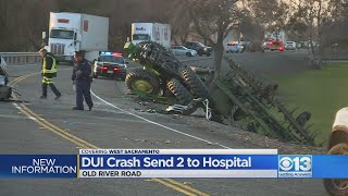 DUI crash on Old River Road near West Sacramento leaves 2 hospitalized