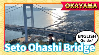 Seto Ohashi Bridge in Okayama｜Travel Guide Enjoy Japan