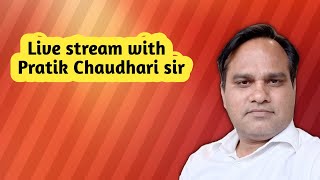 Live stream with Pratik Chaudhari Advocate sir . Question answer session Rti kaise kren