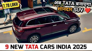 09 NEW TATA CARS TO LAUNCH IN INDIA 2025 | UPCOMING CARS IN INDIA 2025 | UPCOMING TATA CARS