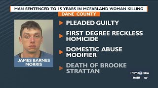 Man sentenced to 15 years in prison in killing of McFarland woman