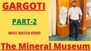 GARGOTI-2 : The Mineral Museum @sinnar #gargoti #sinnar #travel #youtube