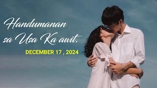 Handumanan sa Usa Ka awit.  |  DECEMBER 17 , 2024