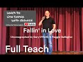 BEGINNER LINE DANCE LESSON 150 - Fallin' in Love - Part 1 - Full Teach