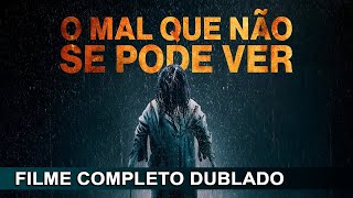 O Mal Que Não se Pode Ver | FILME COMPLETO DUBLADO | TERROR 2026 LANÇAMENTO #filmes #filme #terror