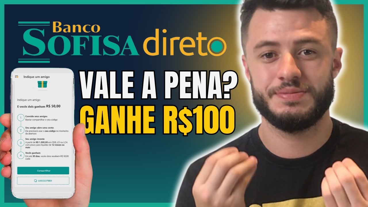 BANCO SOFISA DIRETO: É Bom? Vale A Pena? É Confiável? INDIQUE E GANHE R ...