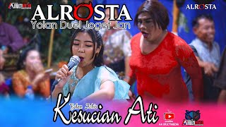 (YOLAN DUEL ) KESUCIAN ATI - ALROSTA - ALFA Rw1(Bang LandO)