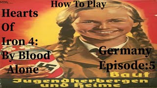 By Blood Alone: How to Play Germany Ep.5