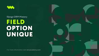 Unique Value | Django ORM Model Essentials