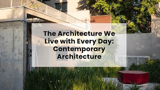 Contemporary architecture | Design Expert INT