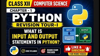 Class XII (Computer Science )| Chapter - 1 | Input and Output statements (@EnhanceCodeLearning