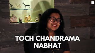 Toch Chandrama Nabhat | Saee Tembhekar Cover