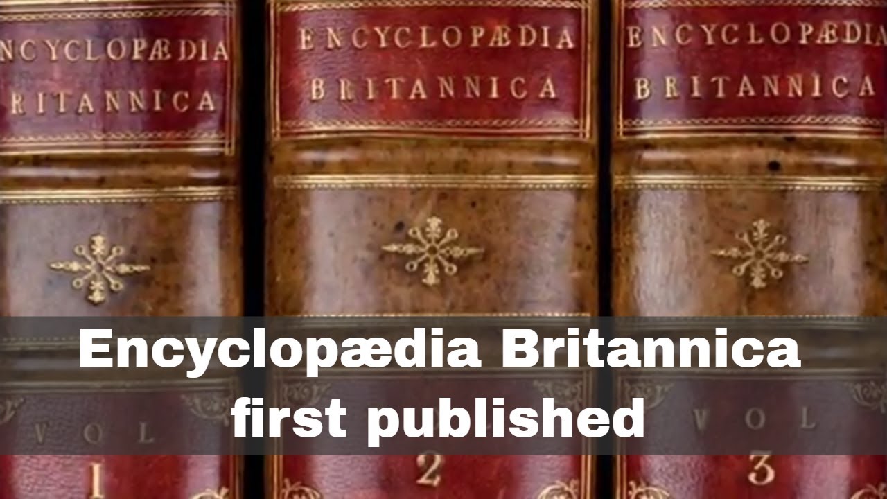 10th December 1768: First Edition Of The Encyclopædia Britannica ...