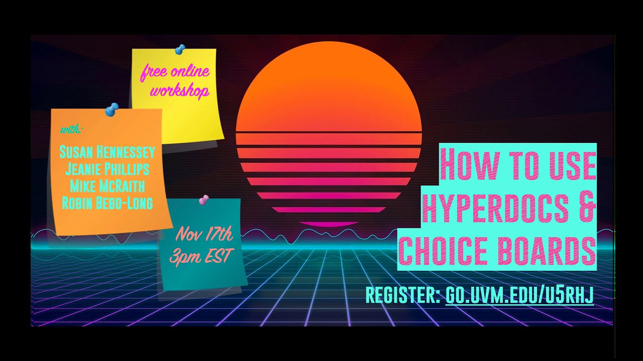 Hyperdocs 101 Innovative Education In Vermont