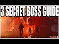 How to get the 3 SECRET BOSSES in the Division 2 to Spawn! (Full Guide for New & Returning Players)