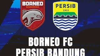 Borneo fc vs Persib Bandung Live Stream Live Match
