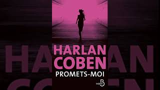 Harlan Coben - Promets moi | livre audio francais complet