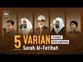 COBA TIRU⁉️ 5 VARIAN NAHAWAND - AL FATIHAH | Bilal Attaki