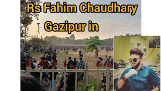 গাজীপুরে Rs Fahim Chaudhary  in Ghazipur