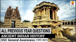 ALL SSC GENERAL AWARENESS [ANCIENT HISTORY] PREVIOUS YEAR QUESTIONS 1991-2021
