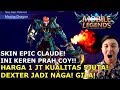 HARUSNYA INI 3 JUTA! JADI SKIN LEGEND CLAUDE! KEREN GILA!