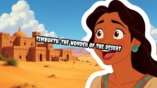 Timbuktu: The Wonder of the Desert