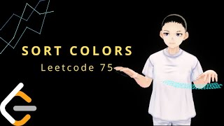 Leetcode 75 - Sort Colors (JAVA Solution Explained!)