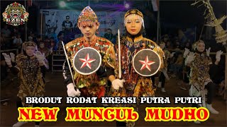 BRODUT NEW MUNCUL MUDHO RODAT KREASI PUTRA PUTRI LIVE NGLEGOK SRIWEDARI SALAMAN MAGELANG