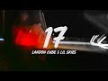 Landon Cube - 17 (Lyrics) ft. Lil Skies