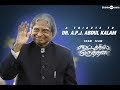 Kootathil Oruthan Team's Tribute to - Honorable Dr.  APJ Abdul Kalam