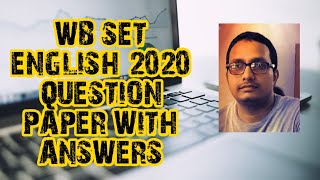 #WB_SET_QUESTIONS_ANSWERS_ENGLISH_2020 Complete Question paper with Answers of WB SET ENGLISH 2020