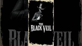 The Black Veil  #music