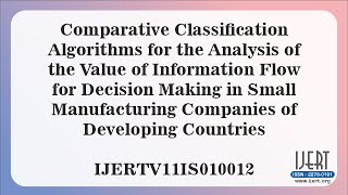 Comparative Classification Algorithms for the Analysis of the Value of Information Flow for......